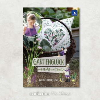 Handarbeitsbuch - Garten Glück -